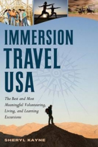 Kniha Immersion Travel USA Sheryl Kayne