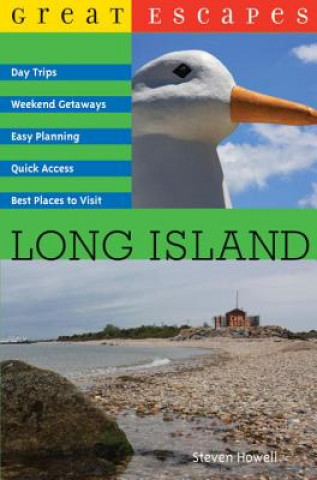 Kniha Great Escapes: Long Island Steven Howell