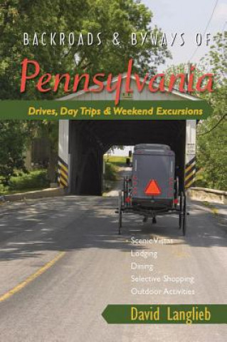 Książka Backroads & Byways of Pennsylvania David Langlieb