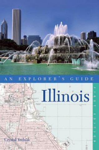 Carte Explorer's Guide Illinois Crystal Yednak