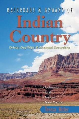 Buch Backroads and Byways of Indian Country Teresa Bitler