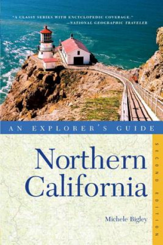 Boek Explorer's Guide Northern California Michele Bigley