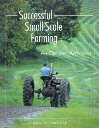 Carte Successful Small-Scale Farming Karl Schwenke