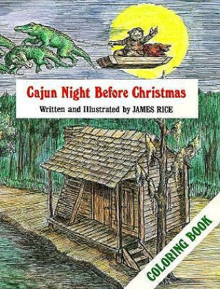 Kniha Cajun Night Before Christmas (R) Coloring Book Colouring Book