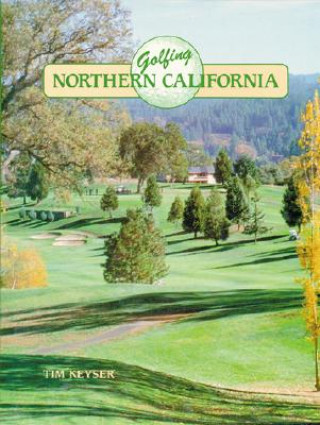 Carte Golfing Northern California Tim Keyser
