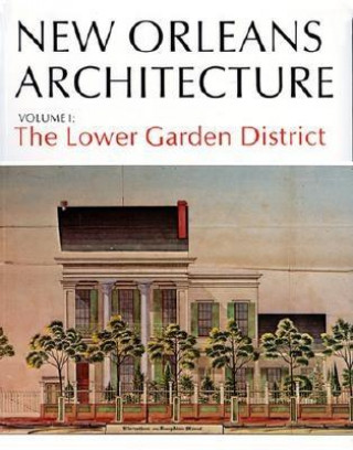 Книга New Orleans Architecture Samual Wilson