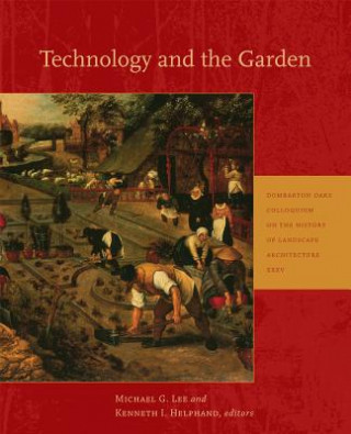 Kniha Technology and the Garden Michael G. Lee
