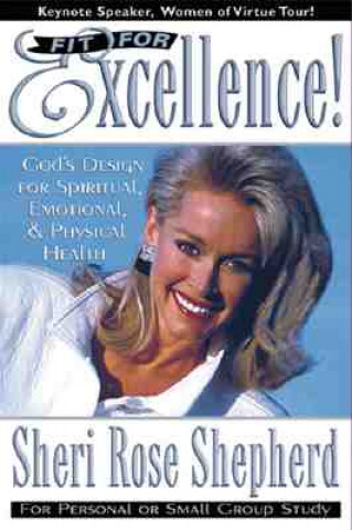 Buch Fit for Excellence Sheri Rose Shepherd