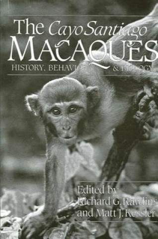 Book Cayo Santiago Macaques Matt J. Kessler