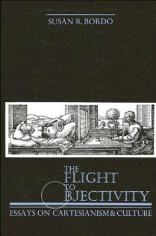 Buch Flight to Objectivity Susan Bordo