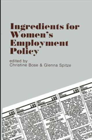 Knjiga Ingredients for Women's Employment Policy Christine Bose