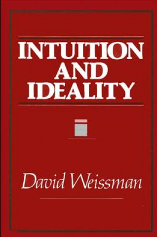 Buch Intuition and Ideality David Weissman