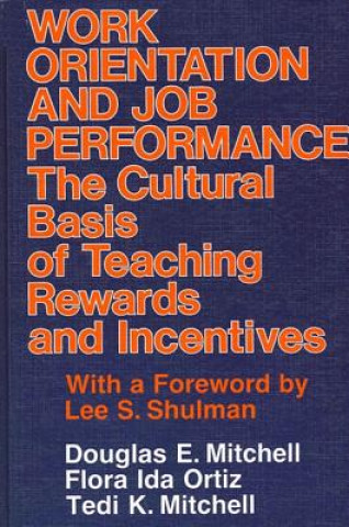 Knjiga Work Orientation and Job Performance Douglas E. Mitchell