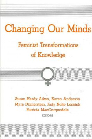 Carte Changing Our Minds Susan H. Aiken