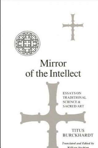Kniha Mirror of the Intellect Titus Burckhardt