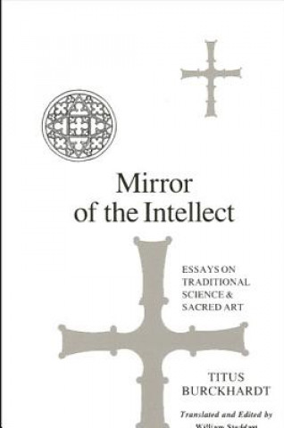 Książka Mirror of the Intellect Titus Burckhardt