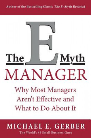 Kniha E-Myth Manager Michael E. Gerber