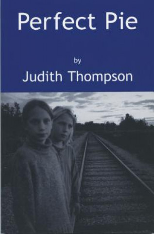 Boek Perfect Pie Judith Thompson