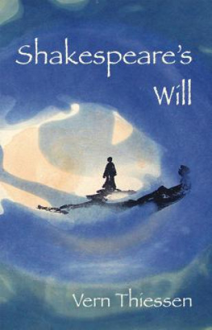 Könyv Shakespeare's Will Vern Thiessen