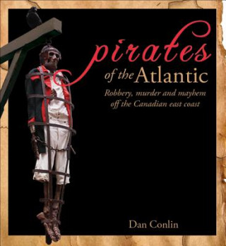 Könyv Pirates of the Atlantic Dan Conlin