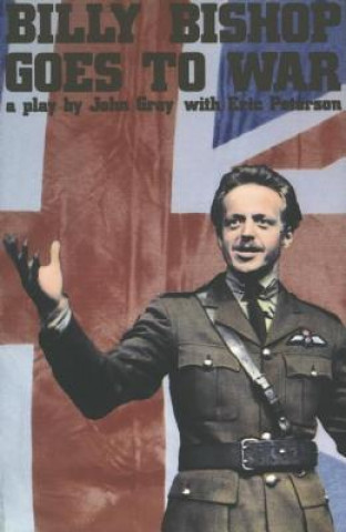 Book Billy Bishop Goes to War John Gray