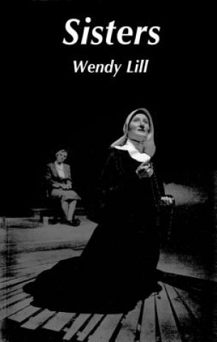 Buch Sisters Wendy Lill
