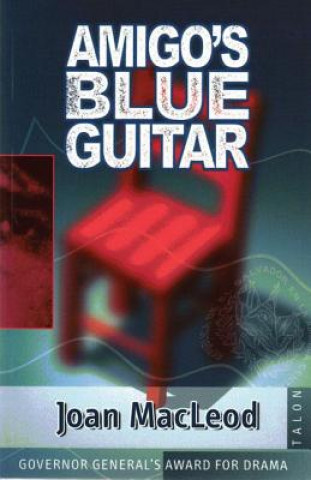 Kniha Amigo's Blue Guitar Joan MacLeod