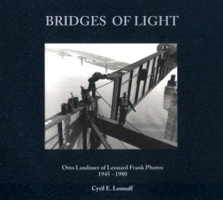 Kniha Bridges of Light Cyril Edel Leonoff