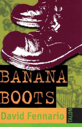 Kniha Banana Boots David Fennario