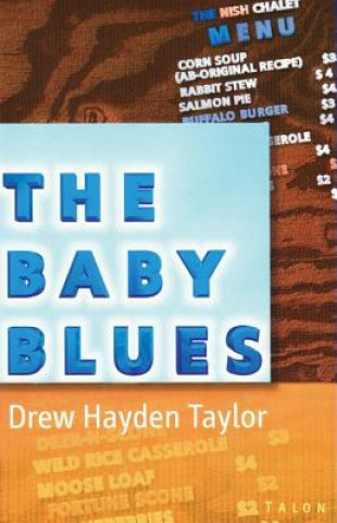Carte Baby Blues Drew Hayden Taylor