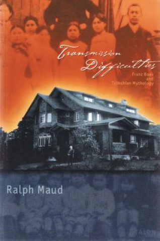 Книга Transmission Difficulties Ralph Maud