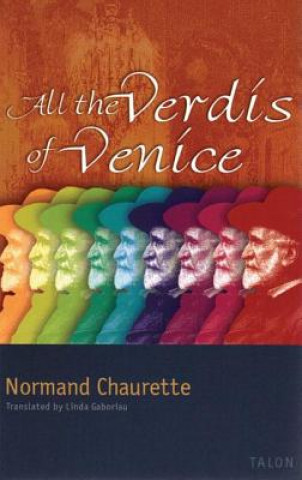Carte All the Verdis of Venice Normand Chaurette