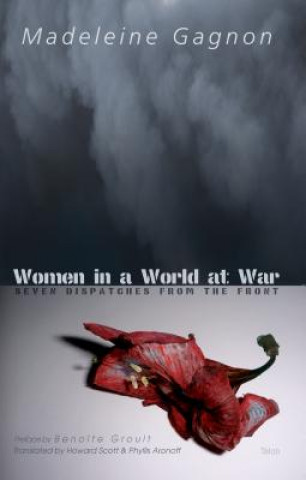 Książka Women in a World at War Madelaine Gagnon