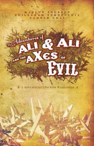 Carte Adventures of Ali & Ali and the aXes of Evil Marcus Youssef