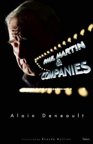 Könyv Paul Martin & Companies Alain Deneault