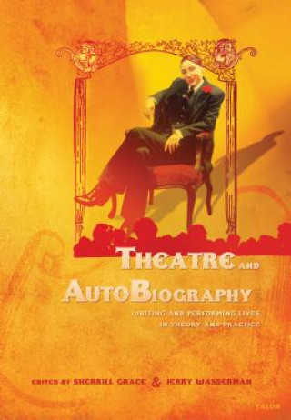 Kniha Theatre and AutoBiography 