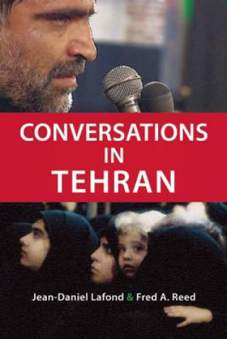 Kniha Conversations in Tehran Jean-Daniel Lafond