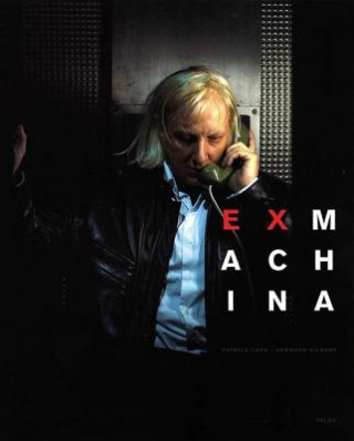 Knjiga EX MACHINA Patrick Caux