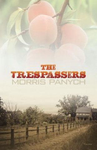 Książka Trespassers Morris Panych