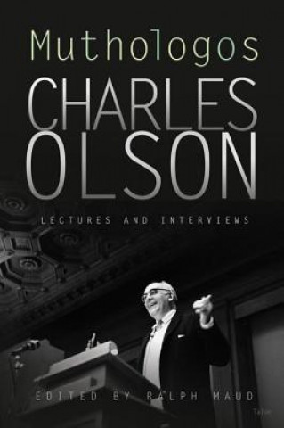 Kniha Muthologos Charles Olson