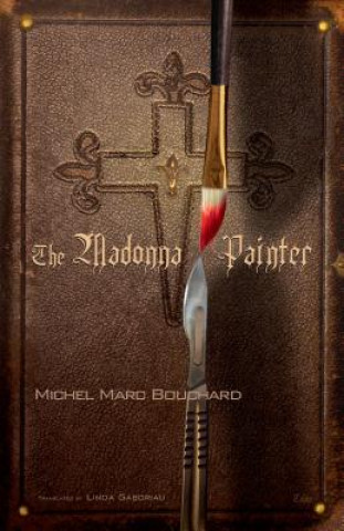 Książka Madonna Painter Michel Marc Bouchard
