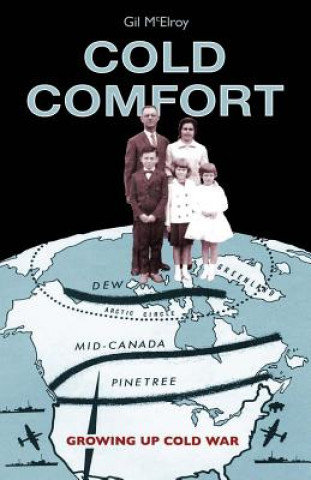 Knjiga Cold Comfort Gil McElroy