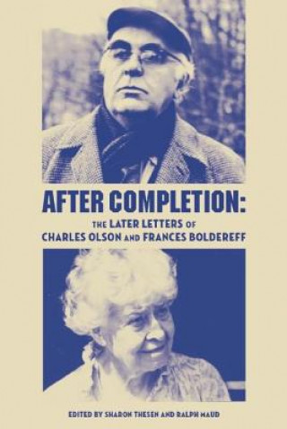Kniha After Completion Charles Olson