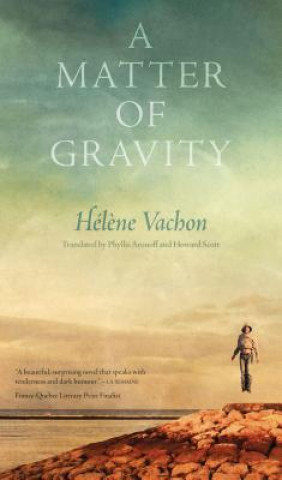 Kniha Matter of Gravity Helene Vachon