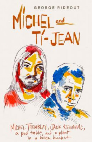 Kniha Michel and Ti-Jean George Rideout