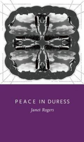 Carte Peace in Duress Janet Rogers