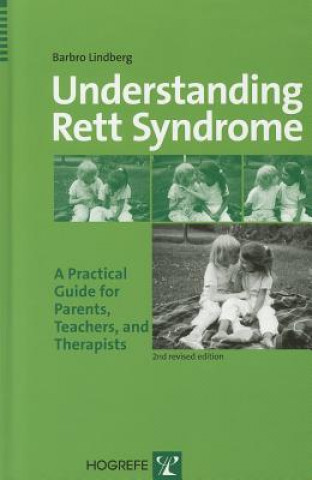 Книга Understanding Rett Syndrome Barbro Lindberg