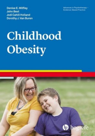 Carte Childhood Obesity Denise E. Wilfley