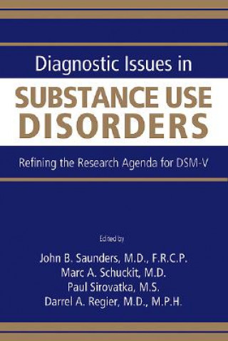 Kniha Diagnostic Issues in Substance Use Disorders 