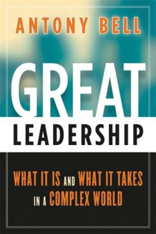 Carte Great Leadership Antony Bell